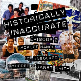 S1E2: Hycroft Manor & the Unsolved Murder of Janet Smith