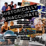 S1E2: Hycroft Manor & the Unsolved Murder of Janet Smith